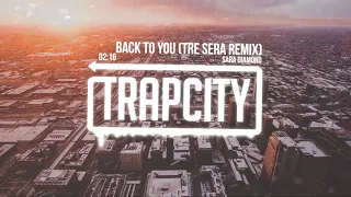 Sara Diamond - Back To You (Tre Sera Remix)
