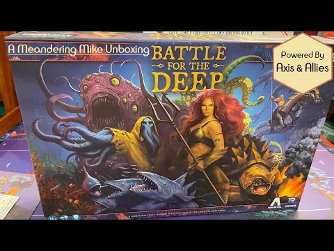 Unboxing Battle For The Deep - Powered by Axis and Allies