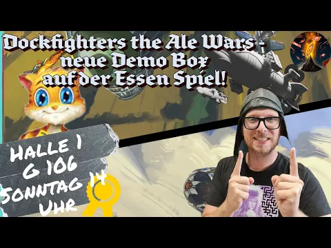 Dockfighters the Ale Wars - neue Demo Box auf der Essen Spiel - Halle 1 G 106 mit neuen Fraktionen!