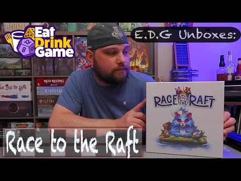 E.D.G Unboxes: Race to the Raft - Deluxe Edition (a cooperative, social puzzle board game)