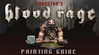 Sorastro's Blood Rage Painting Guide Ep.3 The Troll