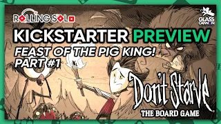 Don't Starve: The Board Game | Feast of the Pig King | Part #1