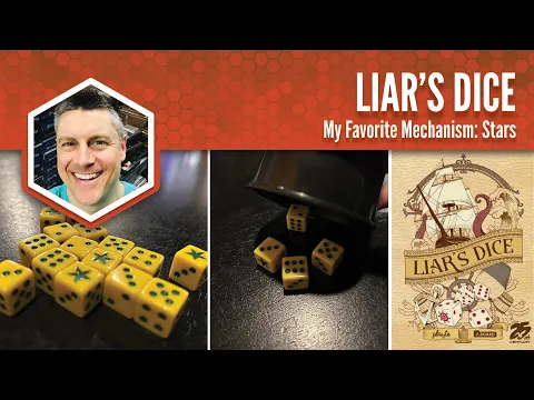Liar's Dice: My Favorite Mechanism