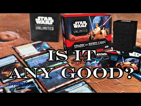 Star Wars Unlimited - First Impressions - Is It Any Good? Pre-Release Review