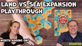 Land vs Sea: Uncharted Expansion Playthrough!!