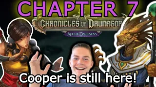 Chapter 7 - Nephew Cooper Still Here - Chronicles of Drunagor