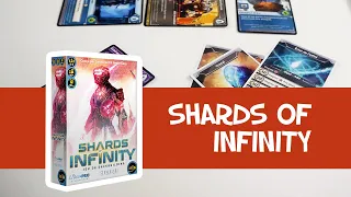 Shards of Infinity - Présentation du jeu