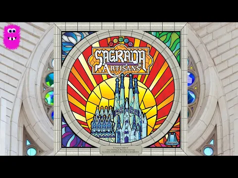 Sagrada Artisans, Unboxing - A Legacy game of Sagrada