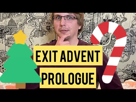 Exit Advent Calendar 2021 - Prologue