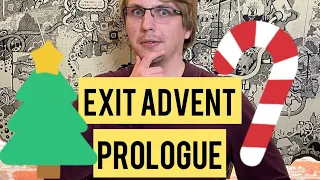 Exit Advent Calendar 2021 - Prologue