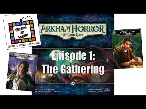 Campaign: Arkham Horror Part 1