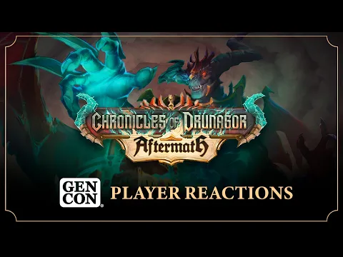 Gen Con 2026 | First Reactions to Chronicles of Drunagor: Aftermath