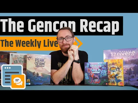 Gencon 2025 Recap - The Weekly Live