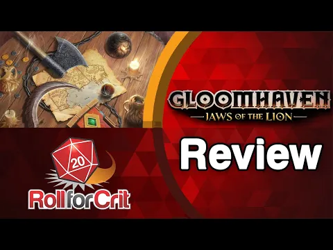 Gloomhaven: Jaws of the Lion Review | Roll For Crit