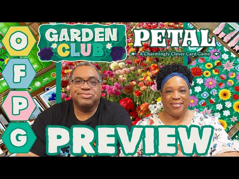 OFPG - Garden Club & Petal Preview (Get a Green Thumb!)
