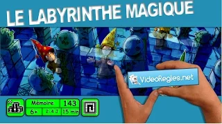 La vidéorègle du jeu " Le Labyrinthe Magique " par Yahndrev (#143)