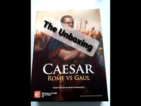 Caesar: Rome vs Gaul Unboxing GMT games