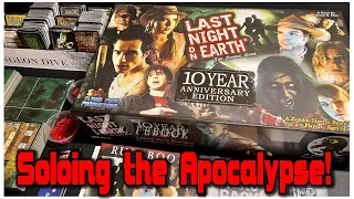 Last Night on Earth - Soloing the Zombie Apocalypse!