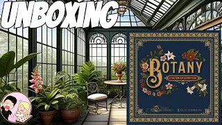Cierra Reacts | Unboxing Botany Kickstarter Edition | Dux Somnium Games