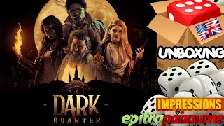 The Dark Quarter - Unboxing & Impressions (EN) by Epitrapaizoume
