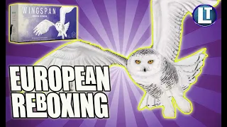 WINGSPAN European Expansion REBOXING (Unboxing in Reverse)