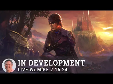 In Development: February Live with Mike