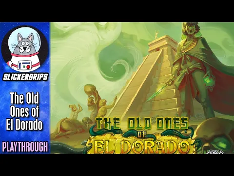 The Old Ones of El Dorado | Playthrough