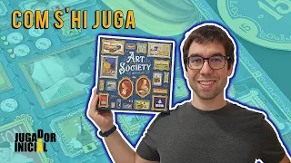 Art Society | Com s'hi Juga? | TUTORIAL
