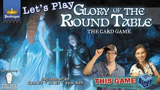 Let's Play Pendragon Glory of the Round Table | #sponsored by Pine Box Entertainment