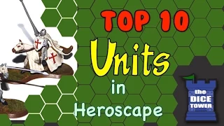 Top 10 Units from Heroscape