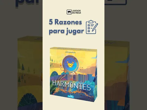 5 Razones para Jugar Harmonies