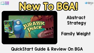 What’s New to BGA – Jurassic Snack