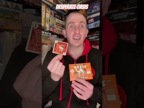 Desperate Oasis - Quick Overview - BoardGameAddictUK