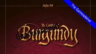 The Castles of Burgundy Gamesplained - Part 1