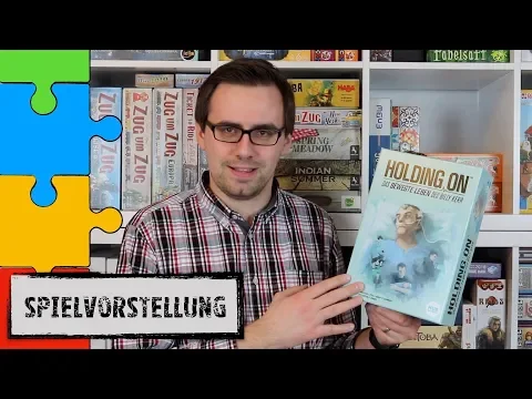 #Spielvorstellung - Holding On (Asmodee 2018)