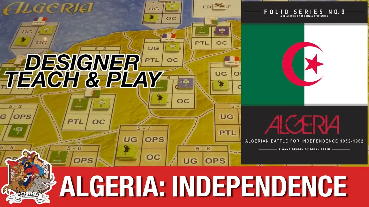 Algeria: War of Independence 1954-1962 - Live Teach & Play Session with Designer Brian Train