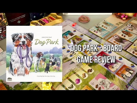 Dog Park - Board Game Review