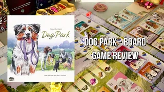 Dog Park - Board Game Review