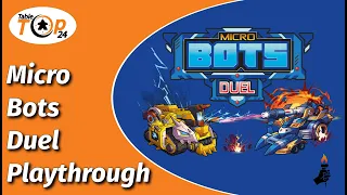 Micro Bots Duel Playthrough
