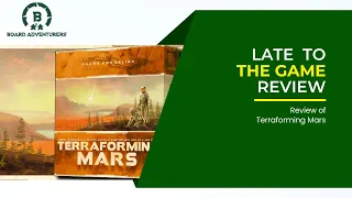 Late to the Game: Terraforming Mars Review