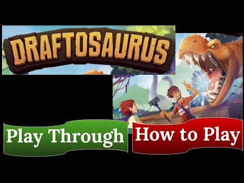 Draftosaurus: Play Through & How to Play