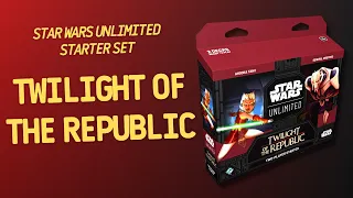 Star Wars Unlimited Twilight of the Republic Two Player Starter | Inside with João Ricardo Ep844