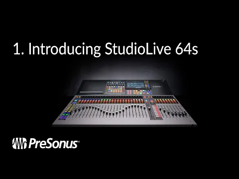 Product video thumbnail for PreSonus StudioLive 64S Series III 64-Channel Digital Mixer