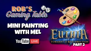 Painting the miniatures for Euthia: Torment of Resurrection Part #2
