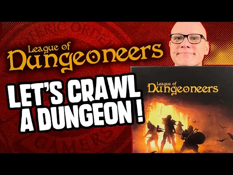 League of Dungeoneers - Let’s Crawl a Dungeon!