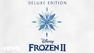 Kacey Musgraves - All Is Found (From &quot;Frozen 2&quot;/Audio Only)