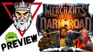 Merchants of the Darkroad Kickstarter Preview