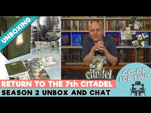 7th Citadel - Season Two Kickstarter Just Arrived - Unbox & Chat