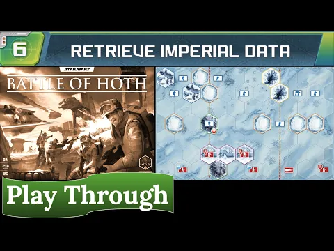 Star Wars: Battle of Hoth - Play Through (scenario 6)