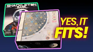 Fitting Shackleton Base + Expansion in One Box | Table Scraps